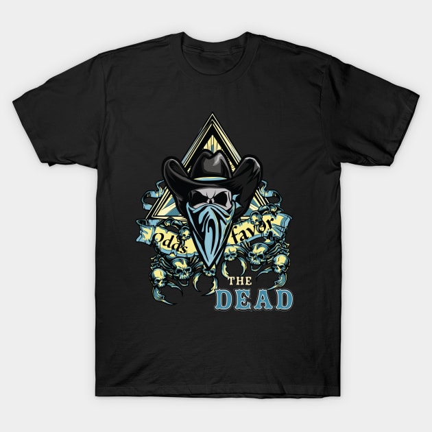 odds favor....the dead T-Shirt by Dark Planet Tees